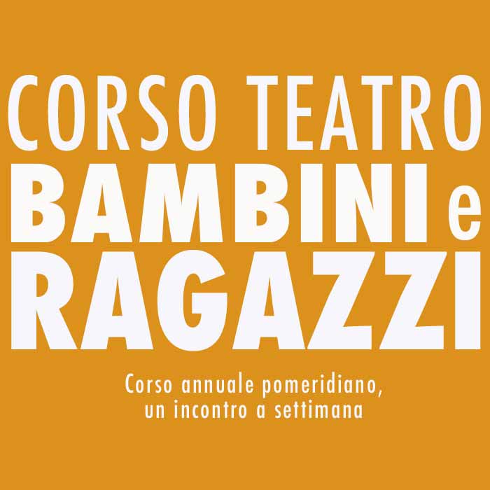 Corso Teatro Bambini e Ragazzi